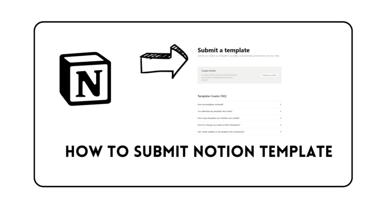 How to Submit Notion Template: Read in 5 Sec