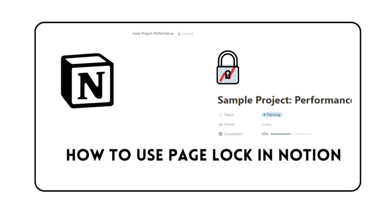 How to Use Page Lock in Notion: Easy Guide
